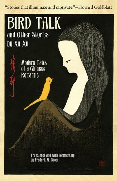 Bird Talk and Other Stories by Xu Xu - Xu, Xu