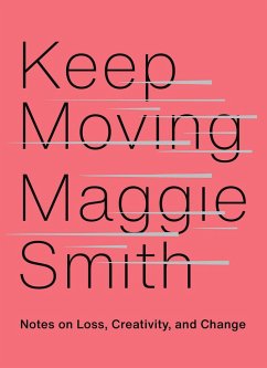 Keep Moving - Smith, Maggie
