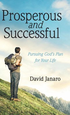 Prosperous and Successful - Janaro, David