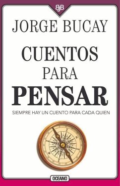 Cuentos Para Pensar - Bucay, Jorge