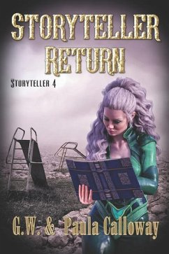 Storyteller Return - Calloway, G. W.; Calloway, Paula