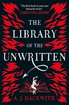The Library of the Unwritten - Hackwith, A. J.