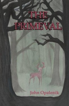 The Primeval - Opalenik, John