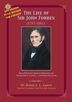 The Life of Sir John Forbes - Agnew, Robin