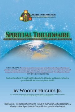 Spiritual Trillionaire - Hughes, Woodie