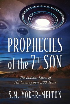 Prophecies of the 7th Son - Yoder-Melton, S. M.