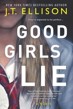 Good Girls Lie - Ellison, J. T.