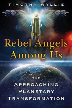 The Rebel Angels Among Us - Wyllie, Timothy