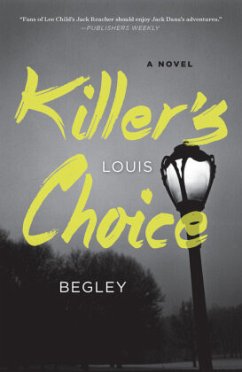 Killer's Choice - Begley, Louis