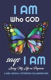 I Am Who God Says I Am