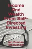 Income And Wealth From Self-Directed Investing