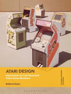 Atari Design - Guins, Prof Raiford (Indiana University, Bloomington, USA)