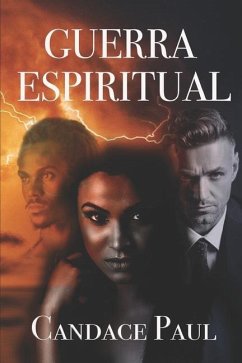 Guerra Espiritual: Version en español - Paul, Candace