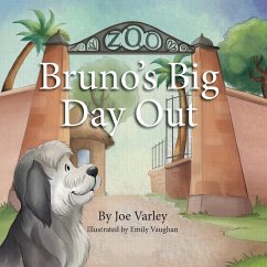 BRUNO'S BIG DAY OUT - Varley, Joe