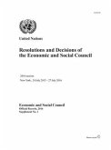 Resolutions and Decisions of the Economic and Social Council: 2016 Session, New York, 24 July 2015 - 27 July 2016
