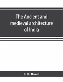 The ancient and medieval architecture of India