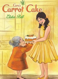 Cara's Carrot Cake - Bell, Elisha
