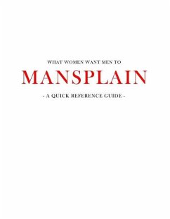 What women want men to MANSPLAIN: A quick reference guide - Media, Amf