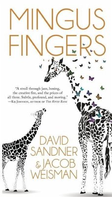 Mingus Fingers - Sandner, David; Weisman, Jacob