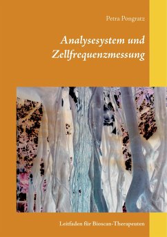 Analysesystem und Zellfrequenzmessung - Pongratz, Petra