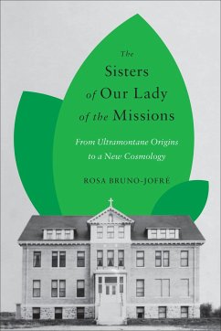 The Sisters of Our Lady of the Missions - Bruno-Jofre, Rosa