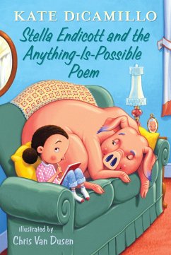 Stella Endicott and the Anything-Is-Possible Poem: Tales from Deckawoo Drive, Volume Five - DiCamillo, Kate