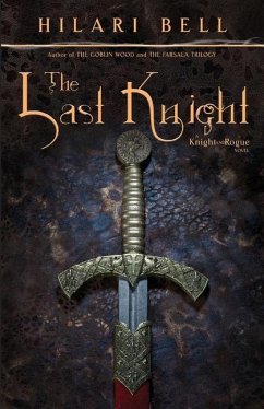 The Last Knight - Bell, Hilari