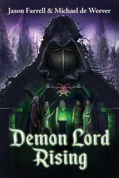 Demon Lord Rising - Farrell, Jason; Michael, de Weever