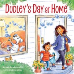 Dudley's Day at Home - Kaufman Orloff, Karen