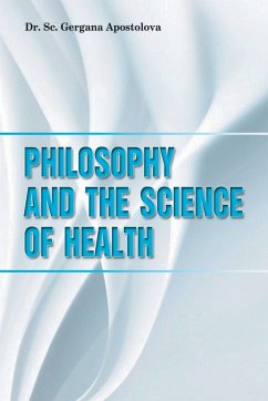 Philosophy and the Science of Health - Apostolova, Sc. Gergana