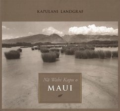 Na Wahi Kapu O Maui - Landgraf, Kapulani