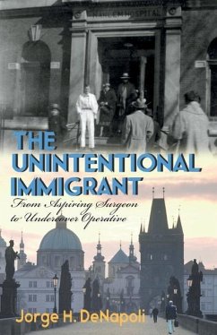 The Unintentional Immigrant - Denapoli, Jorge H