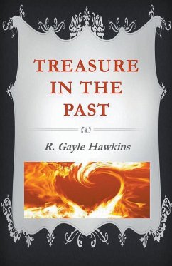 Treasure in the Past - Hawkins, R. Gayle