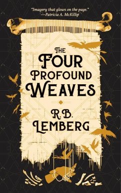 The Four Profound Weaves - Lemberg, R B