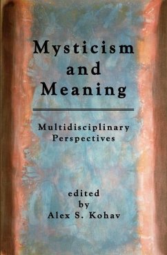 Mysticism and Meaning - Kohav, Alex S