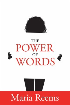 The Power of Words - Reems, Maria