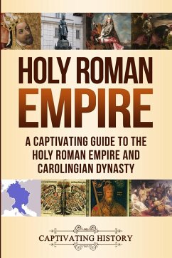 Holy Roman Empire - History, Captivating