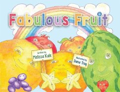 Fabulous Fruit - Kale, Melissa