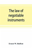The law of negotiable instruments