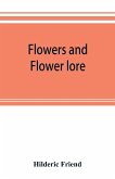 Flowers and flower lore