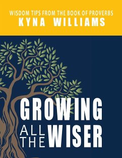 Growing All the Wiser - Nelson, Thomas