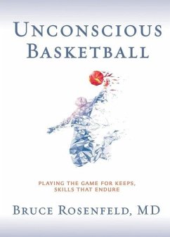 Unconscious Basketball - Rosenfeld, Bruce