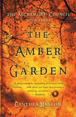 The Amber Garden - Masson, Cynthea