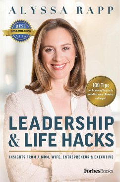 Leadership & Life Hacks - Rapp, Alyssa