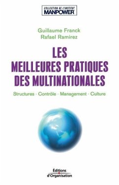 Le smeilleures pratiques des multinationales - Franck, Guillaume; Ramirez, Rafael