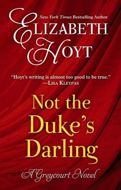 Not the Duke's Darling - Hoyt, Elizabeth