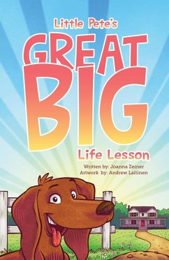 Little Pete's Great Big Life Lesson - Zeiner, Joanna