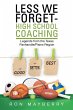 Less We Forget-High School Coaching - Bild 1