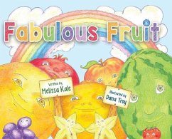 Fabulous Fruit - Kale, Melissa