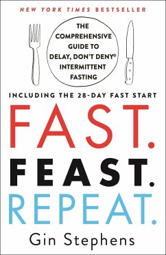 Fast. Feast. Repeat. - Stephens, Gin